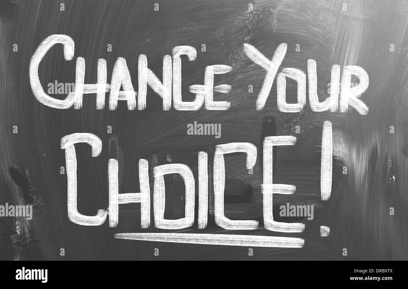 Change Your Choice Concept Stock Photo