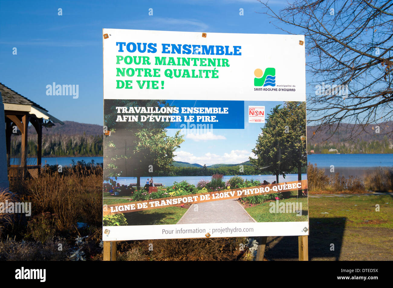 Protest sign against proposed Hydro Québec power line in StAdolphed’Howard, province of Quebec