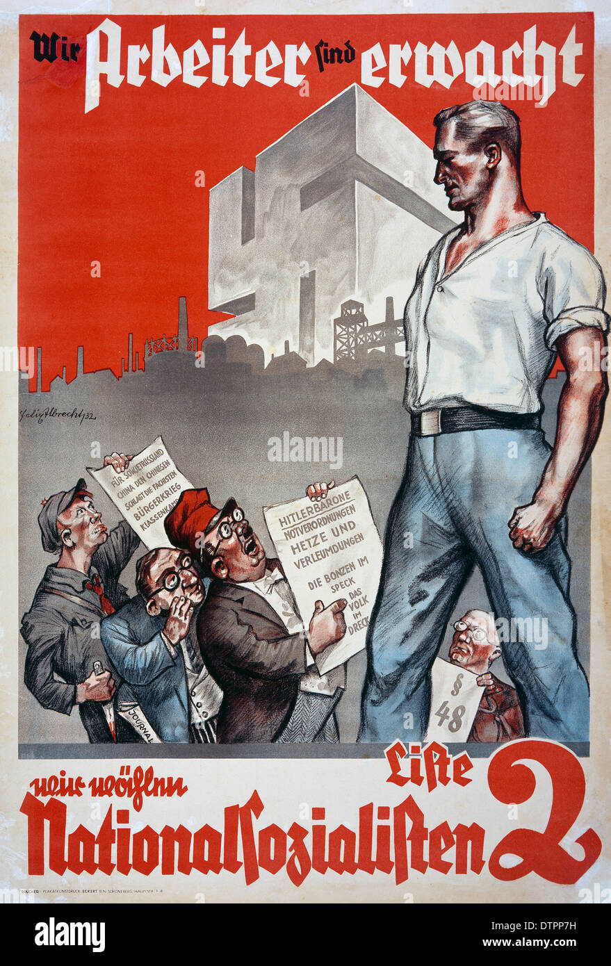 1932 Nazi German election poster depicting a German man dressed in white button-up towering over people presumably Jewish men. The poster reads 'We Workers Have Awakened. We're Voting National Socialist.' Stock Photo