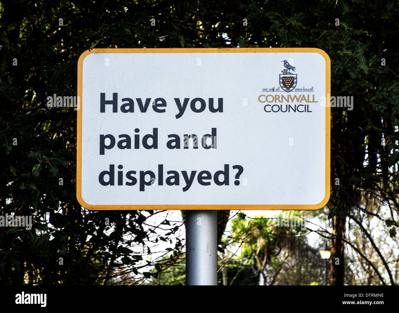 a ' have you paid and displayed ' sign in a carpark Stock Photo