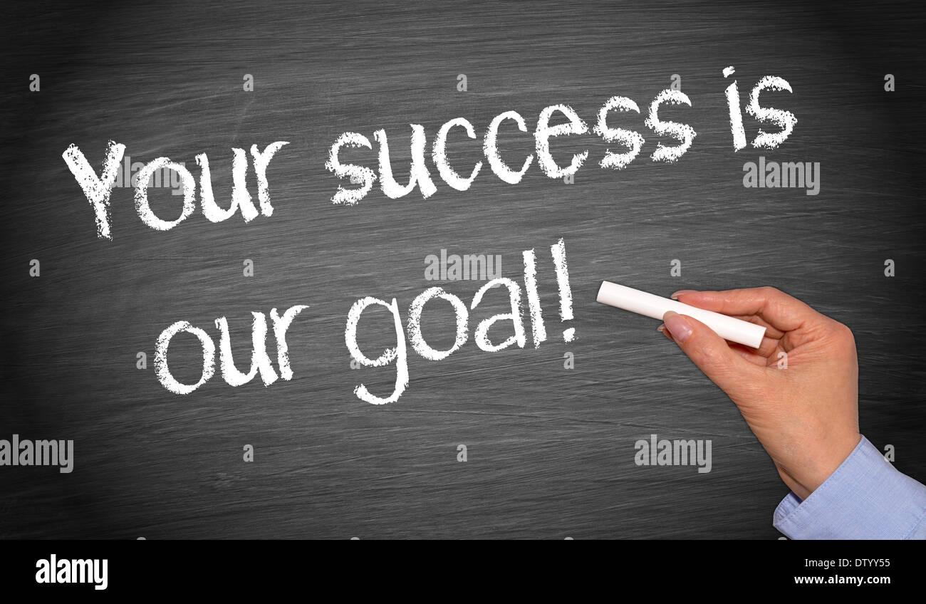 Your success is our goal ! Stock Photo - Alamy