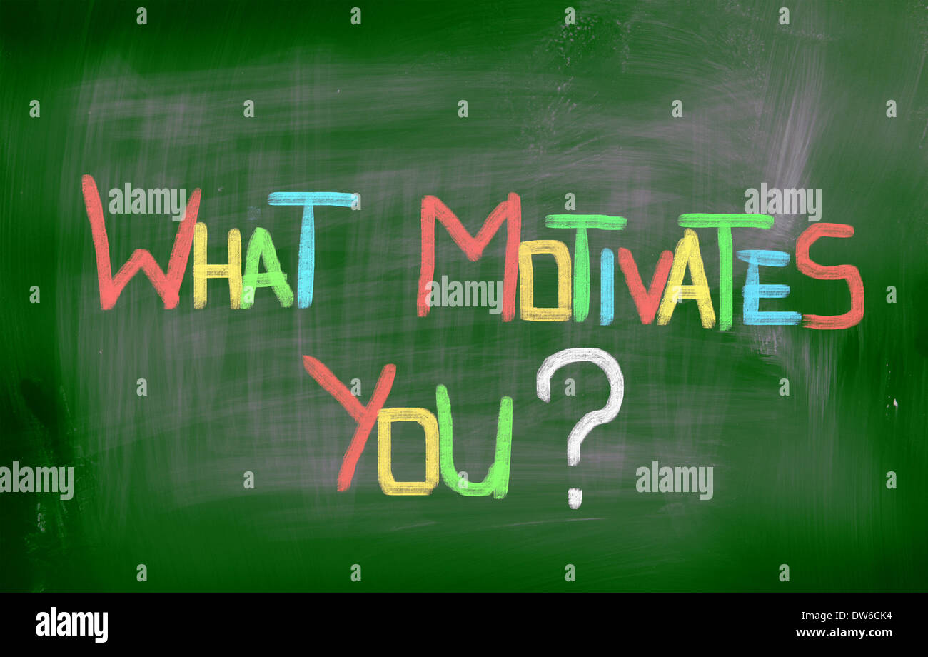 what-motivates-you-concept-stock-photo-alamy