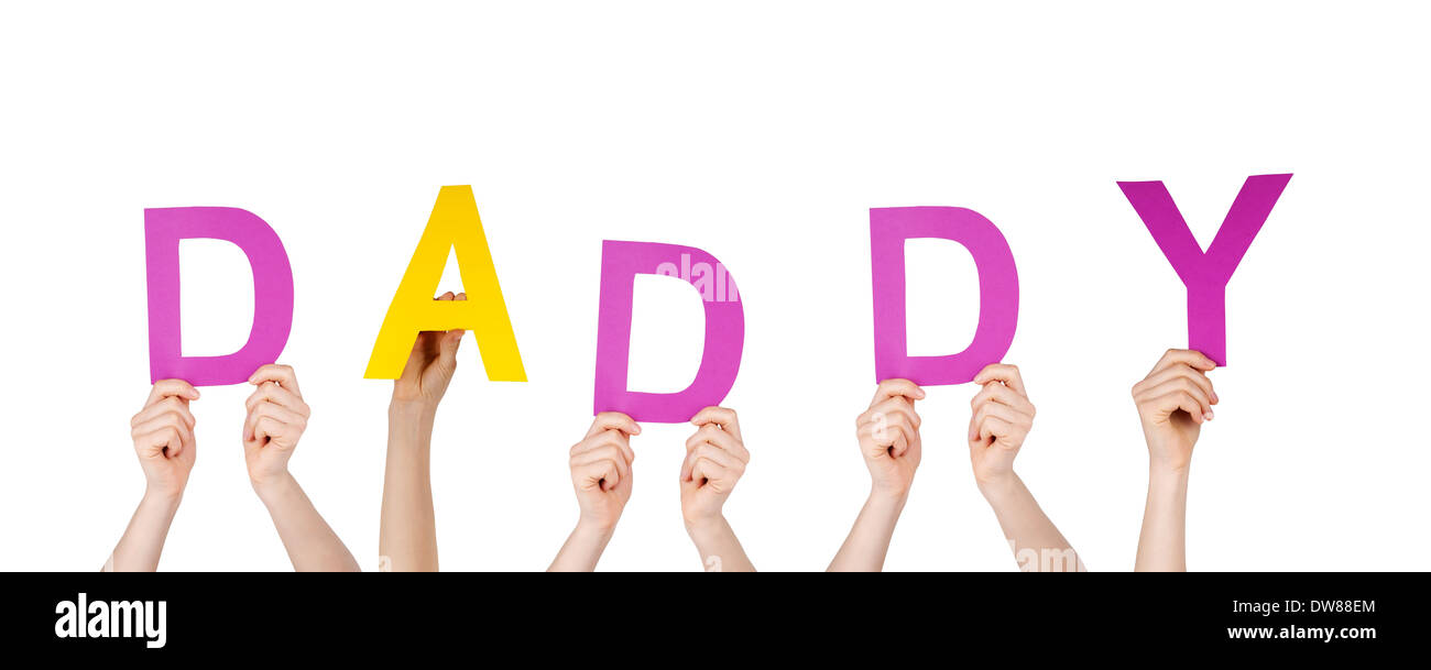 hands holding the word daddy, isolated on white Stock Photo Alamy