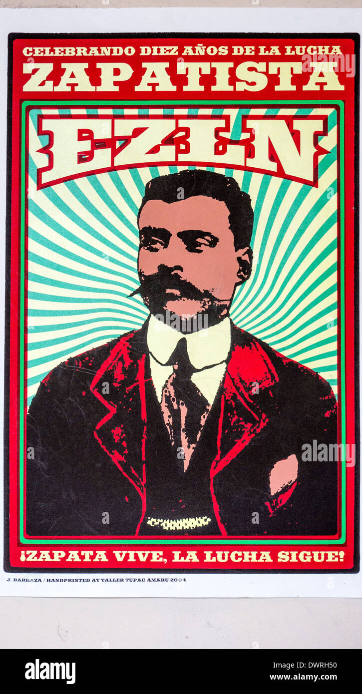 striking wall poster with image of Mexican revolutionary Emiliano Zapata & slogan Zapata lives, the struggle continues Stock Photo