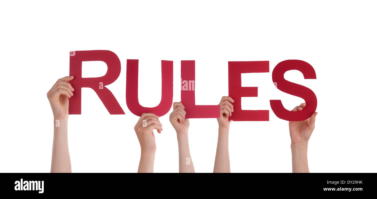 Many Hands Holding the Word Rules, Isolated Stock Photo Alamy