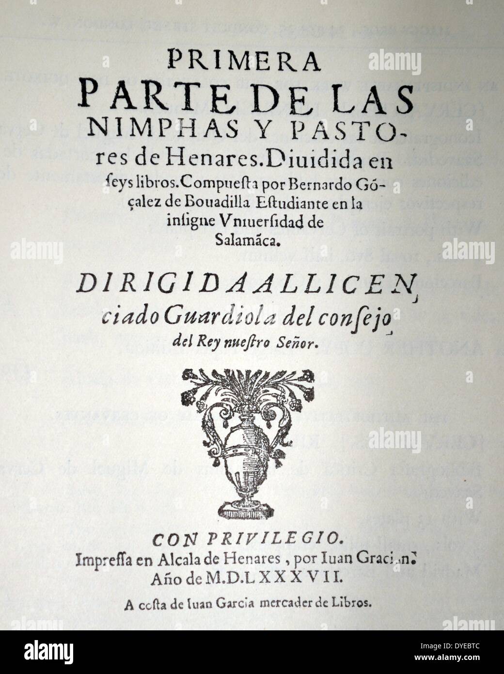 Title Page from Bernardo Gonzalez de Bobadilla, Nimphas y Pastores de Henares. Alcala, Juan Gracian. Dated 1587 Stock Photo