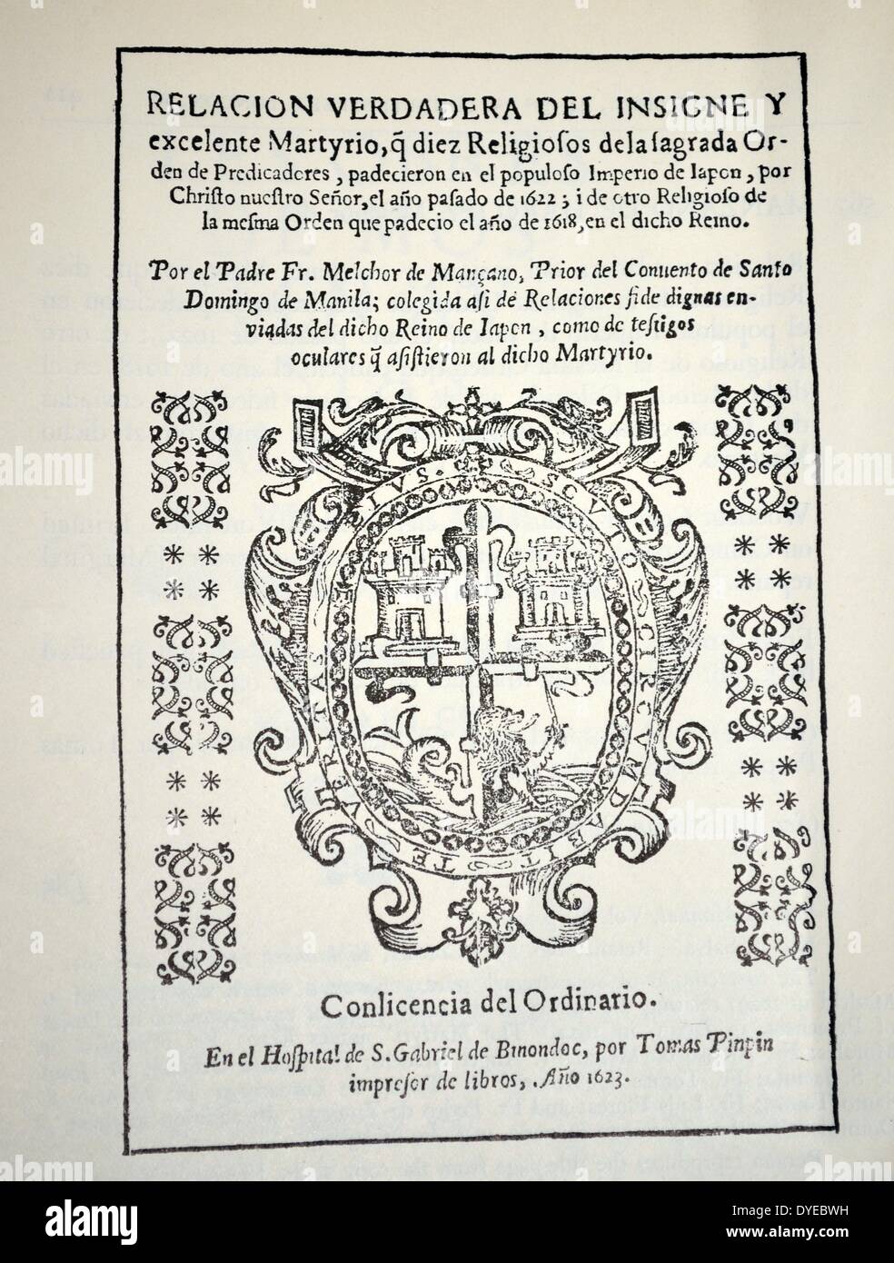 Title Page from Melchor de Manzano de Haro. Relacion del Martyrio de Diez Religiosos del Japon. Binondoc (Manila). Dated 1623 Stock Photo