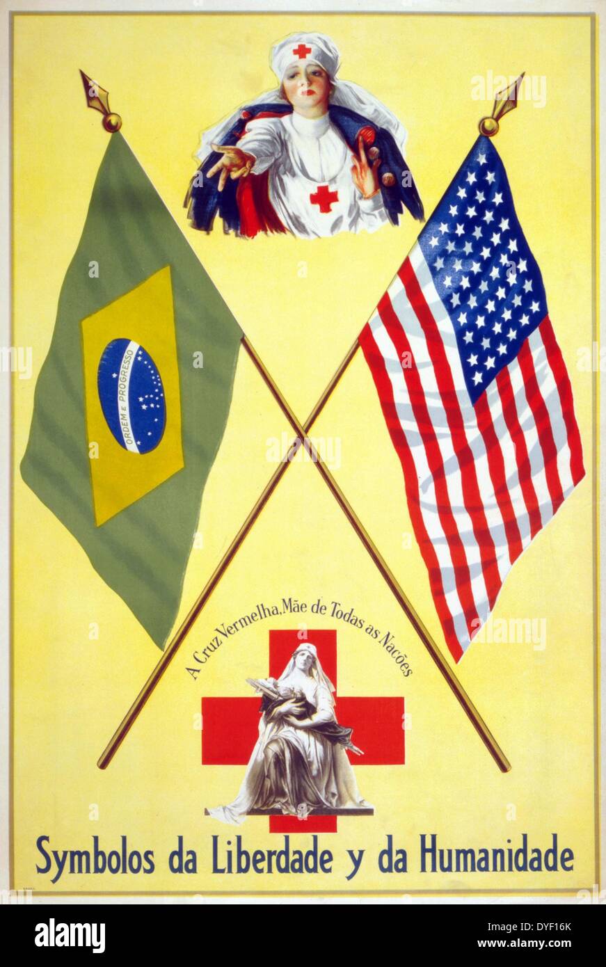 Symbols da liberdade y da humanidade A Crux Vermelha, Mãe de todas as nacões. Published: [between 1914 and 1918]. Poster showing two Red Cross nurses, one, a Madonna figure, cradling in her arms a wounded soldier(?) on a litter, between the flags of Brazil and the United States. Stock Photo