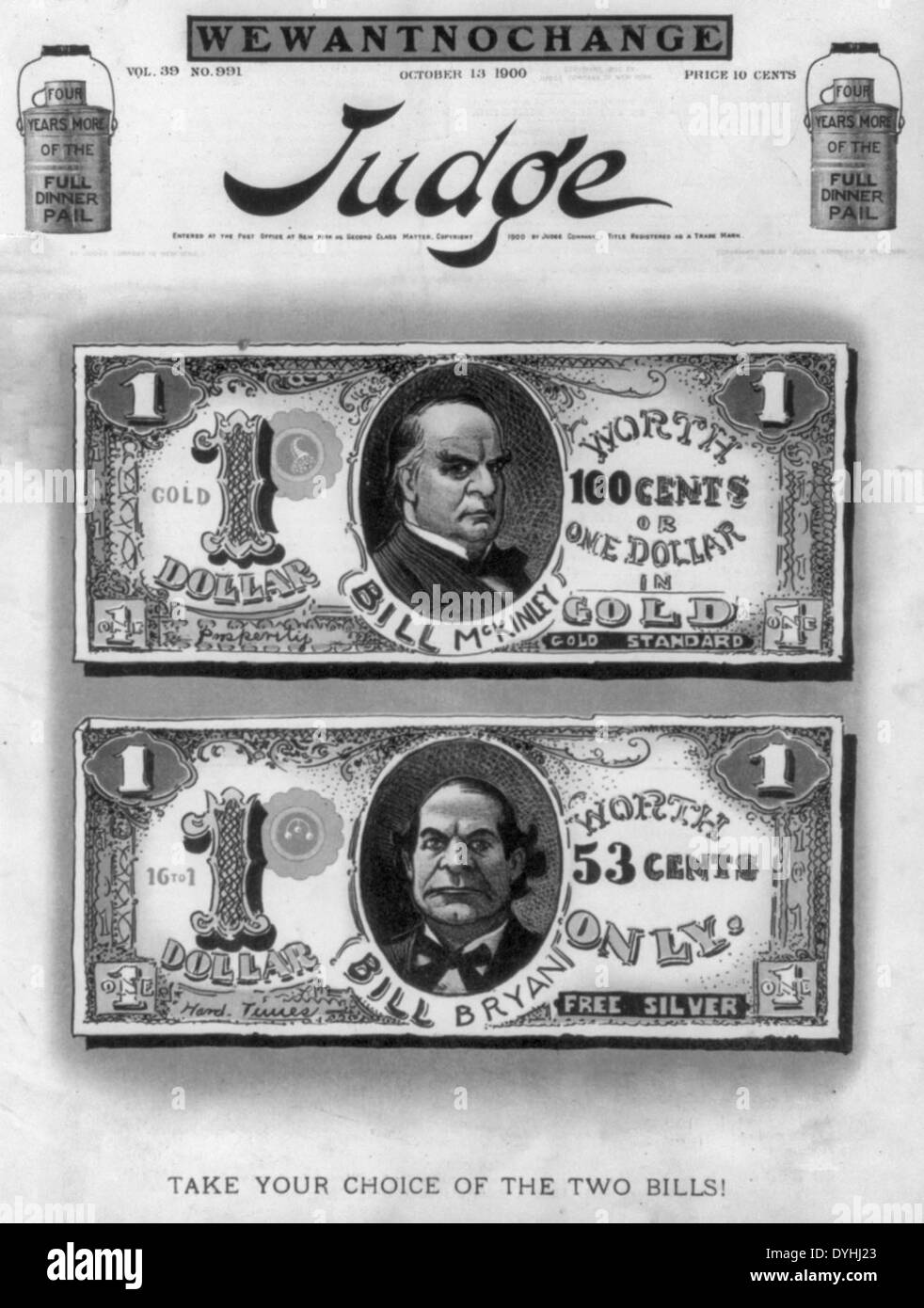 Take your choice of the two bills! Political cartoon showing McKinley and Bryan on 1 dollar bills, respectively 'worth one dollar in gold' and 'worth 53 cents only - free silver.' 1900 USA Presidential Election Stock Photo