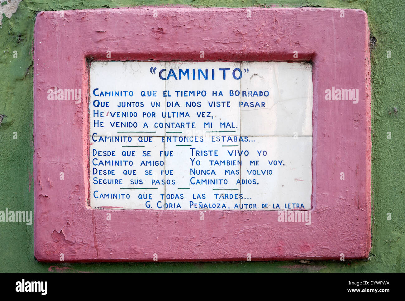 Lyrics of the tango song 'caminito'. Caminito street. La Boca district. Buenos Aires. Argentina Stock Photo