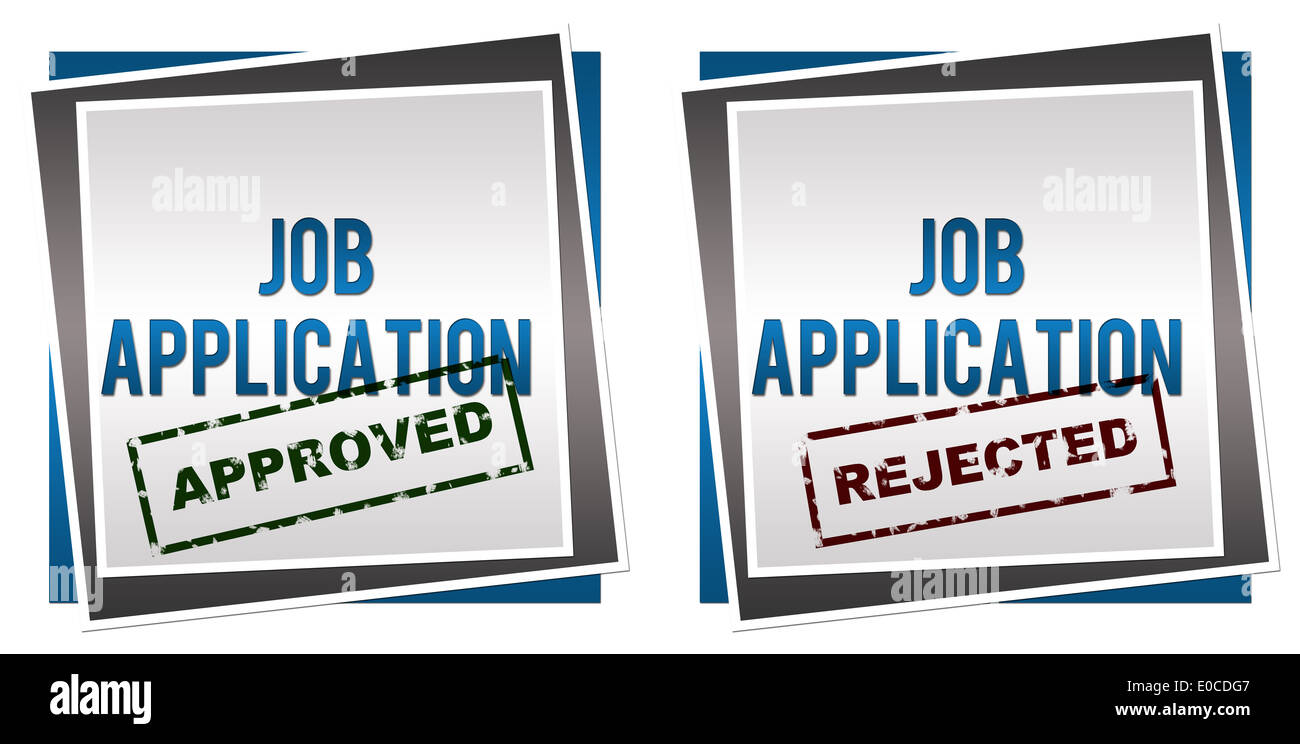 Job Application Approved Rejected Stock Photo Alamy Job Application Approved Rejected Stock Photo Alamy