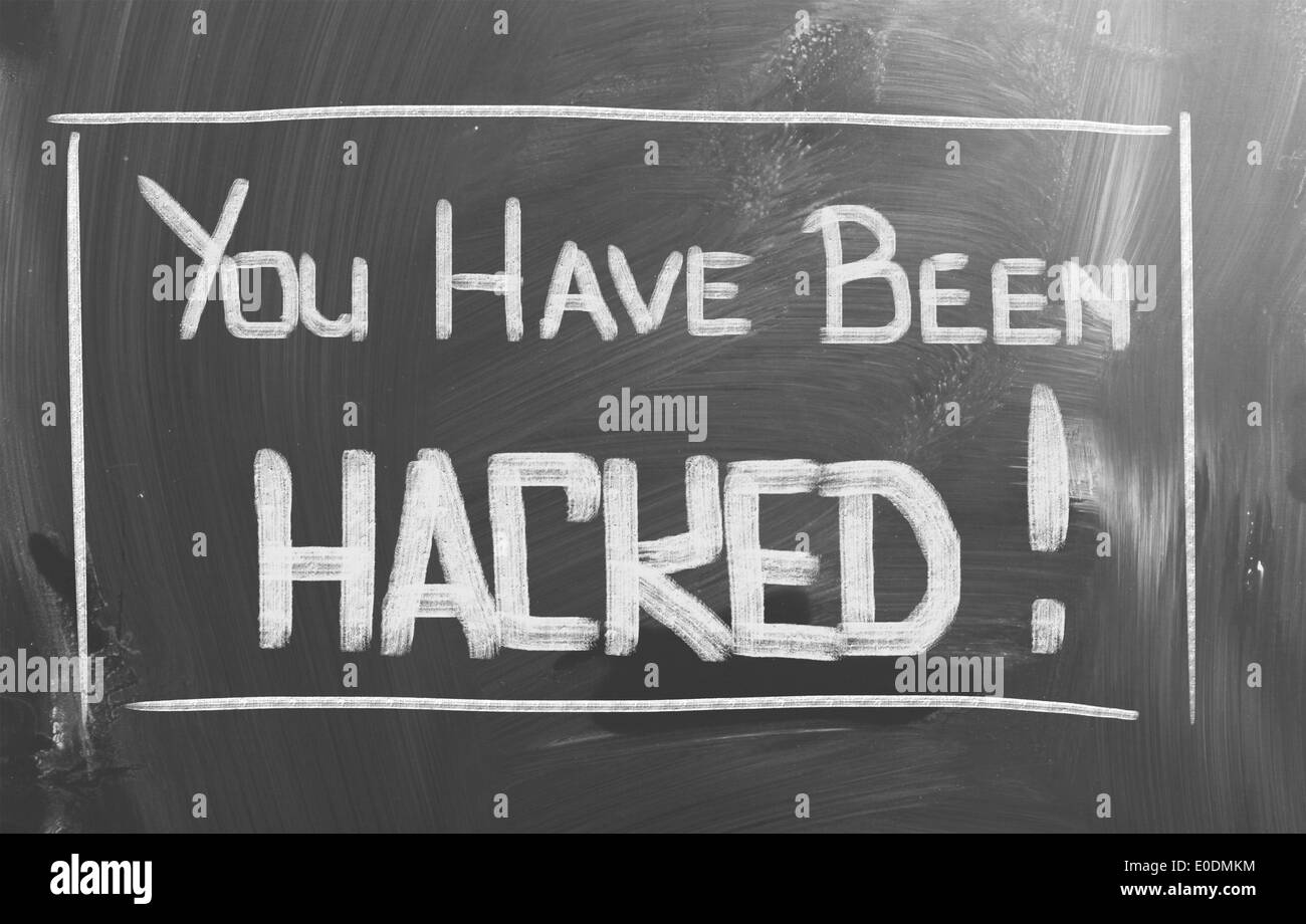 You Have Been Hacked Concept Stock Photo