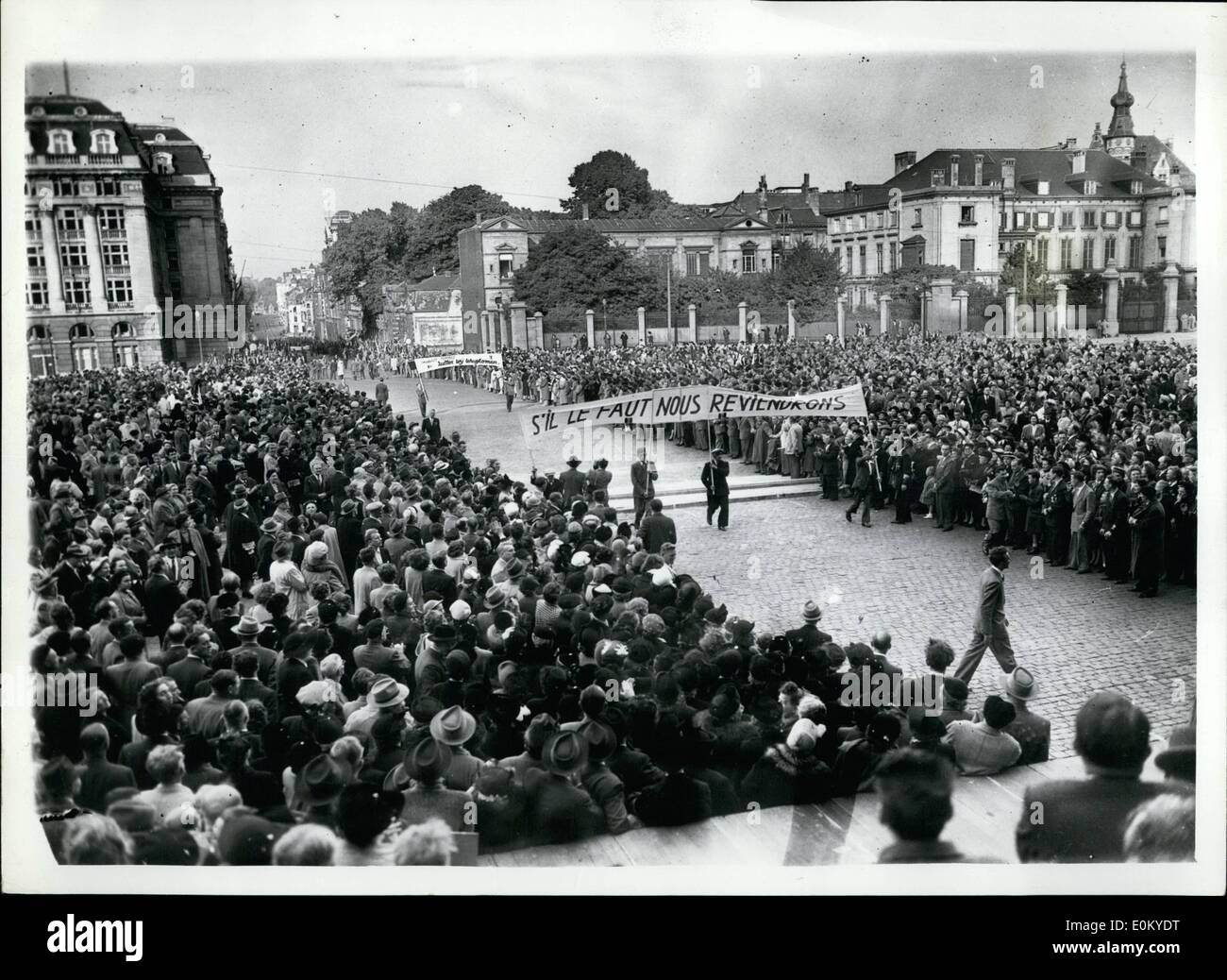 Sep. 09, 1952 - Grand National Concentration in Brussels; The committee for the Apeal to the Country to respect the justice against the reprieve granted to Debodt organised for the 14th of September this year a Grand National Protest Rally in Brussels according with all patriotic organisations from the First and Second World War in which took part the members of organisation representing mothers and wife of killed members of their families; all the political prisoners; Prisoners of War; invalids and ancient combatants; members of the resistance army etc Stock Photo