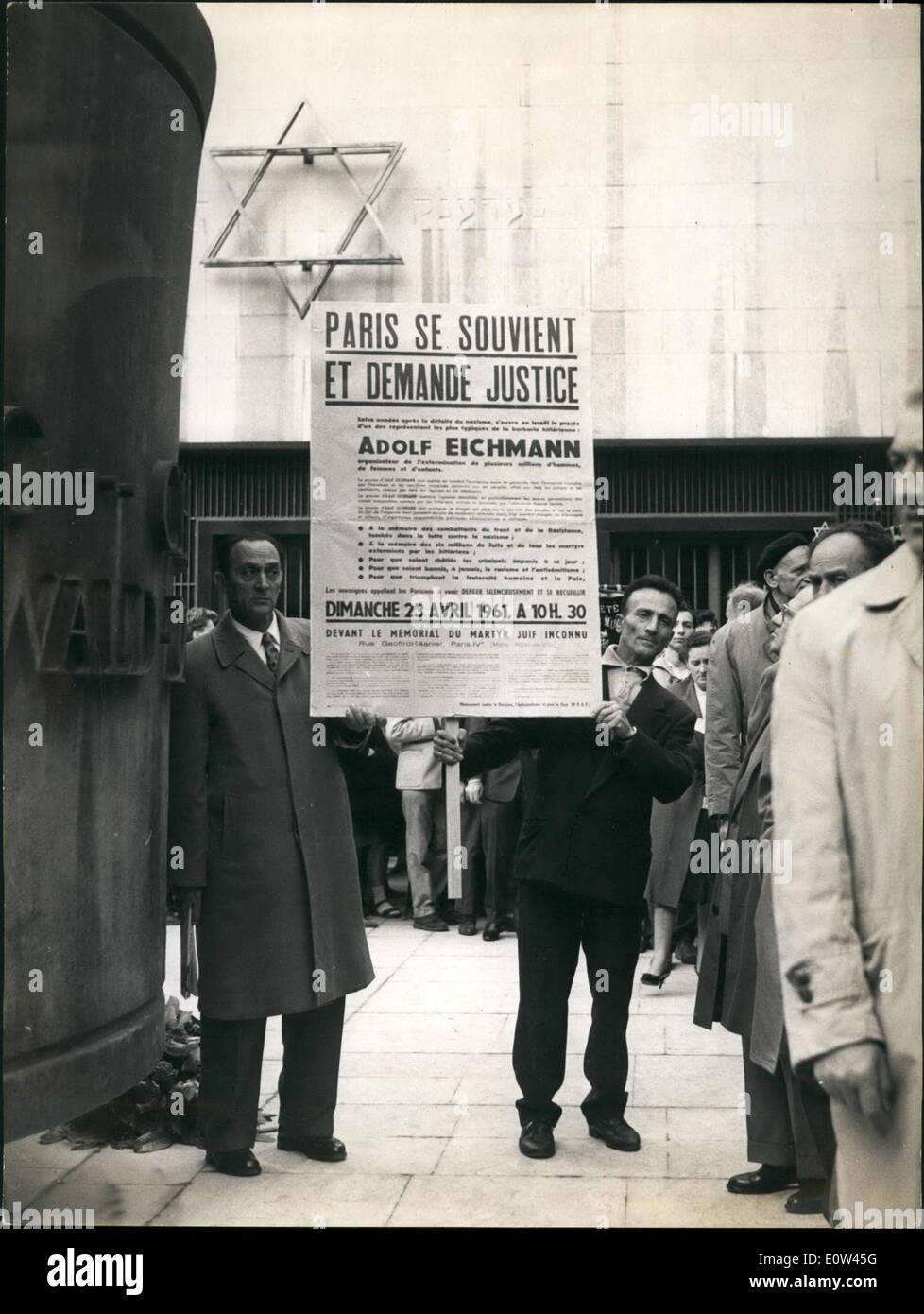 Apr. 04, 1961 - Eichmann Trial : ''Paris Won't Forget And Demands Justice A demonstration in connection with the Eichmann Trial Stock Photo