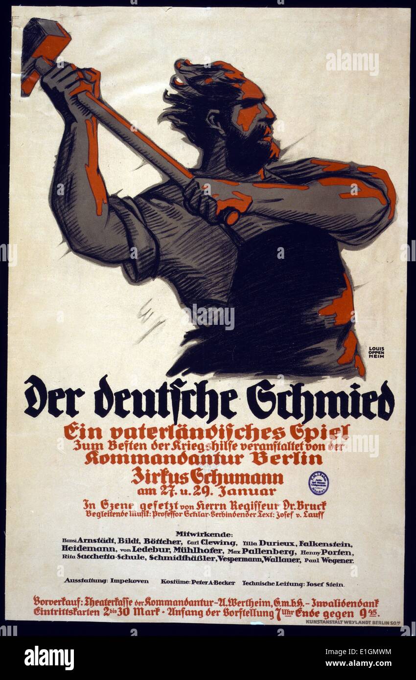 Poster shows a blacksmith with a raised hammer. Text is advertisement for a play to benefit the War Aid, organised by Berlin Military Headquarters. Location, performance days, times, performers and other details are given. Dated 1915 Stock Photo