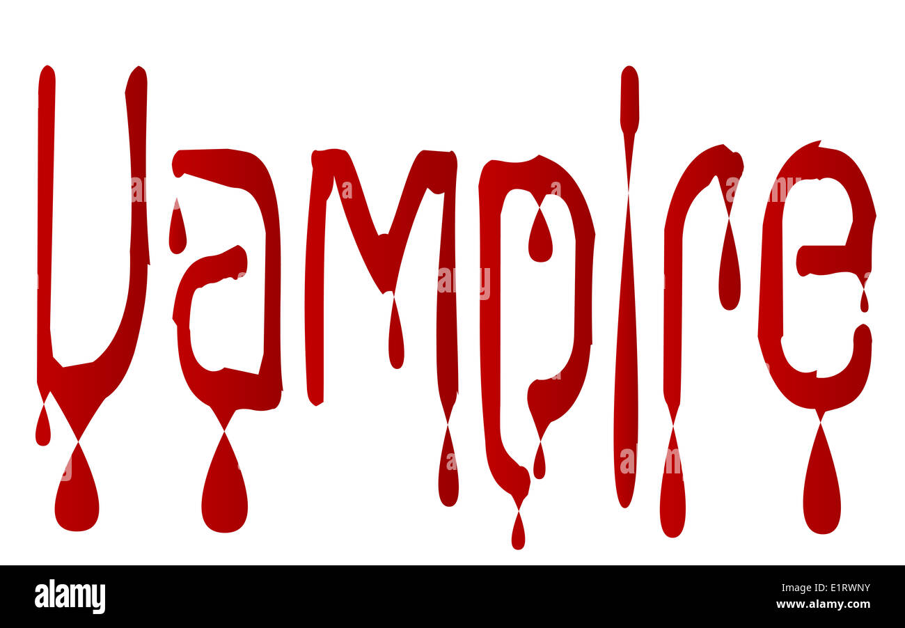 The word vampire in blood running isolated text Stock Photo Alamy