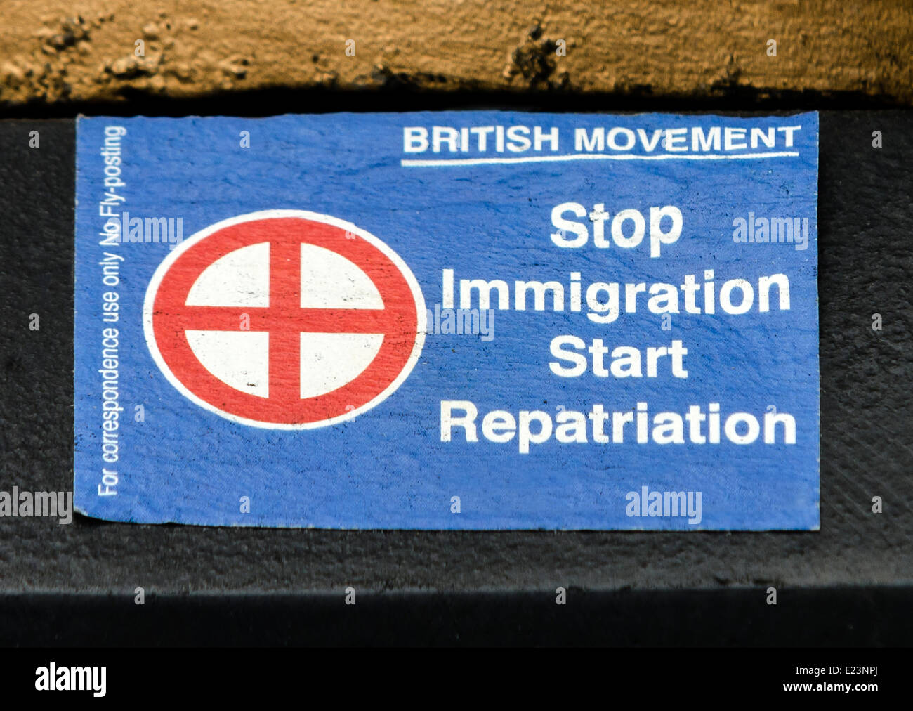 British Movement - UK far right group repatriation street sticker seen in Westminster, London Stock Photo