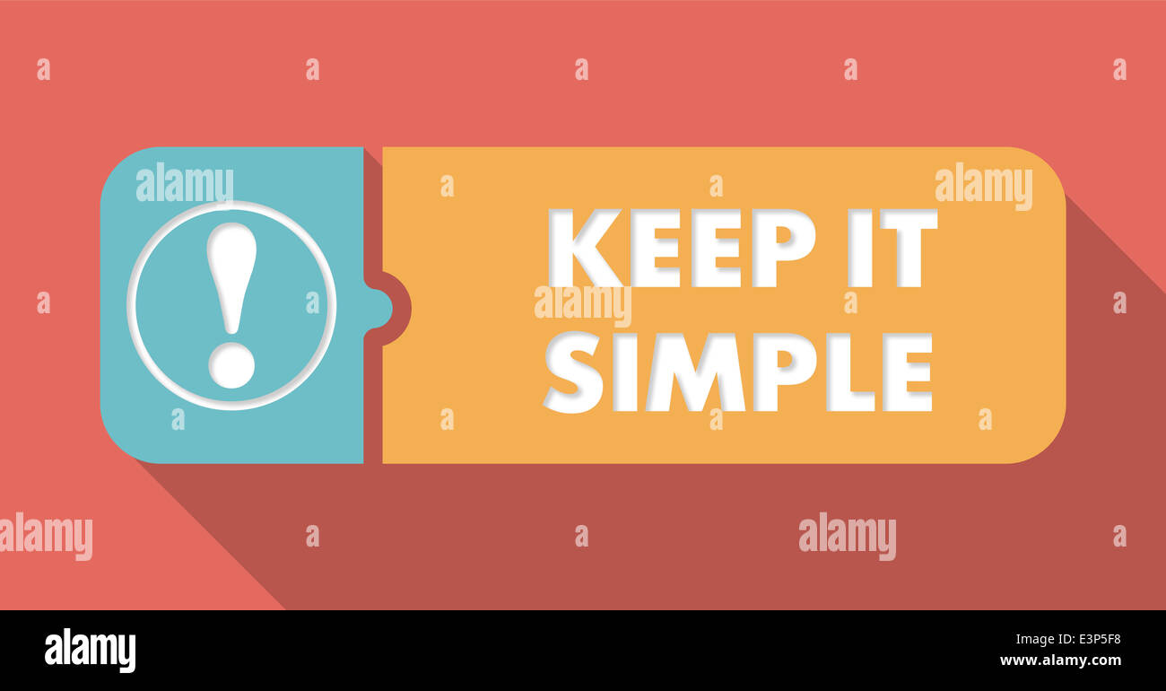 Keep It Simple Concept in Flat Design Stock Photo - Alamy