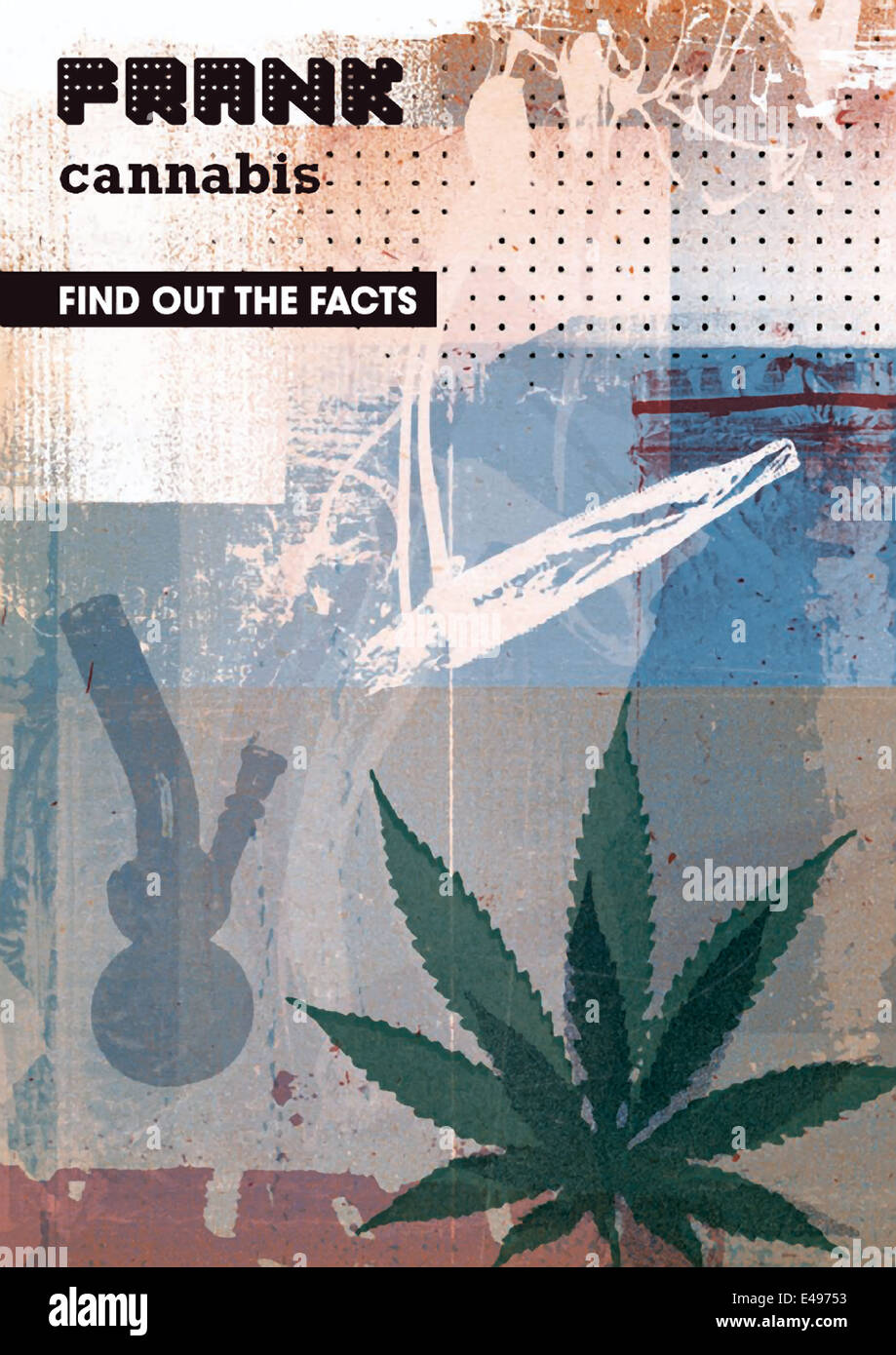 Drug information awareness raising poster released in January 2012 as part of the FRANK anti-drug campaign in the United Kingdom. Cannabis 'Find out the Facts' leaflet about the effects, dangers and signs of use and dependency. Stock Photo