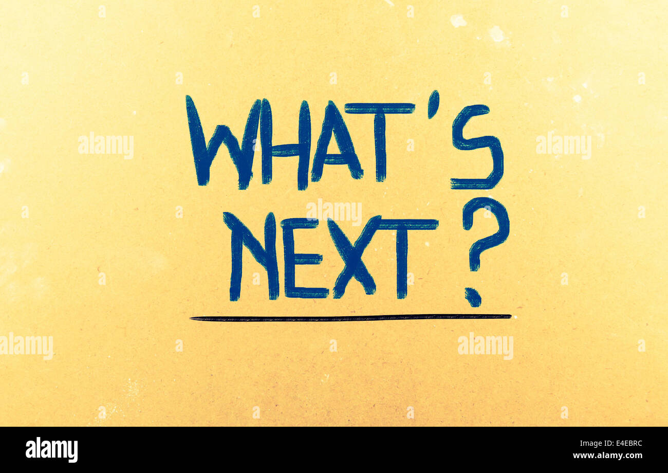 What's Next Concept Stock Photo