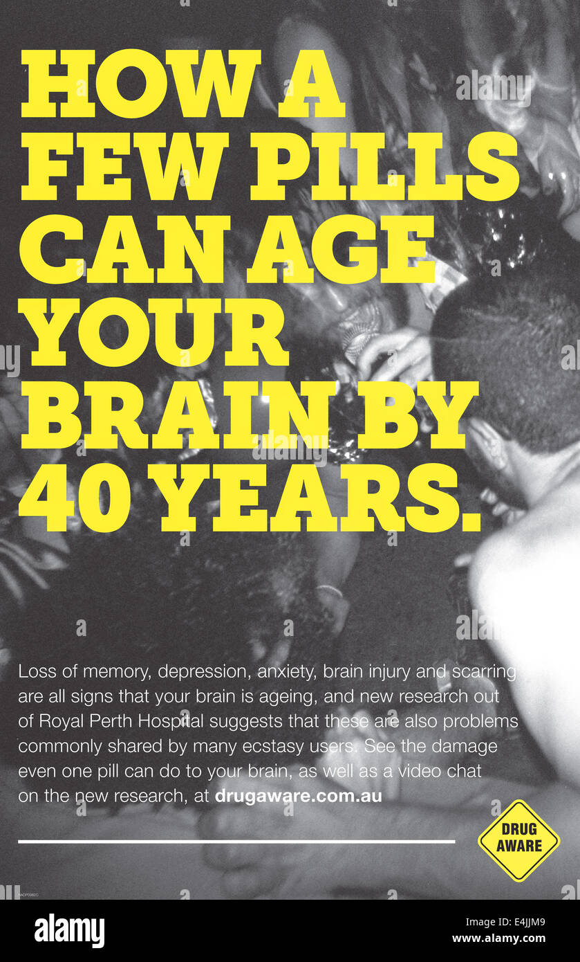 'How a Few Pills Can Age Your Brain by 40 Years' Ecstasy Campaign poster, Australia 2011. See description for more information. Stock Photo
