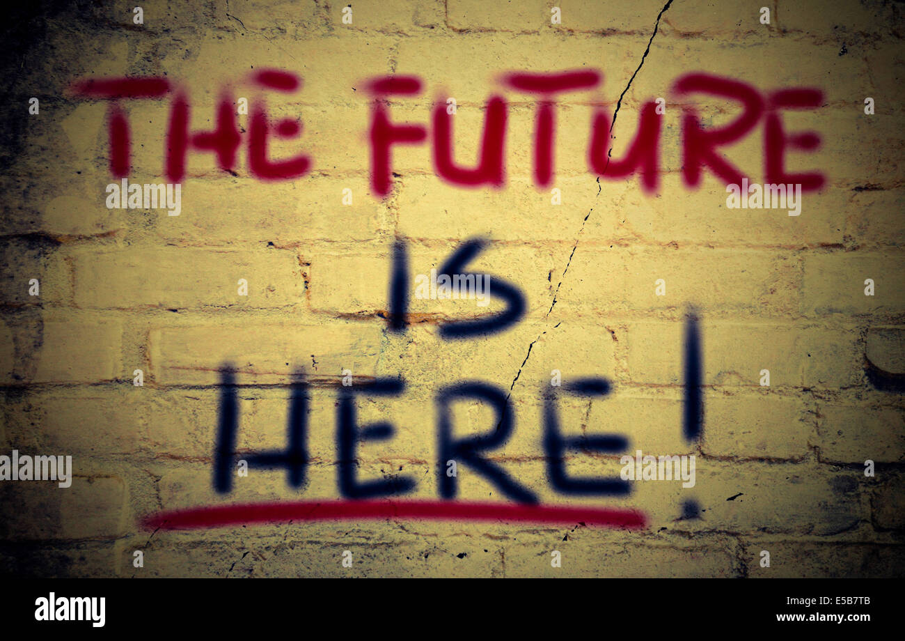 The Future Is Here Meaning , How Thinking About the Future Makes Life ...