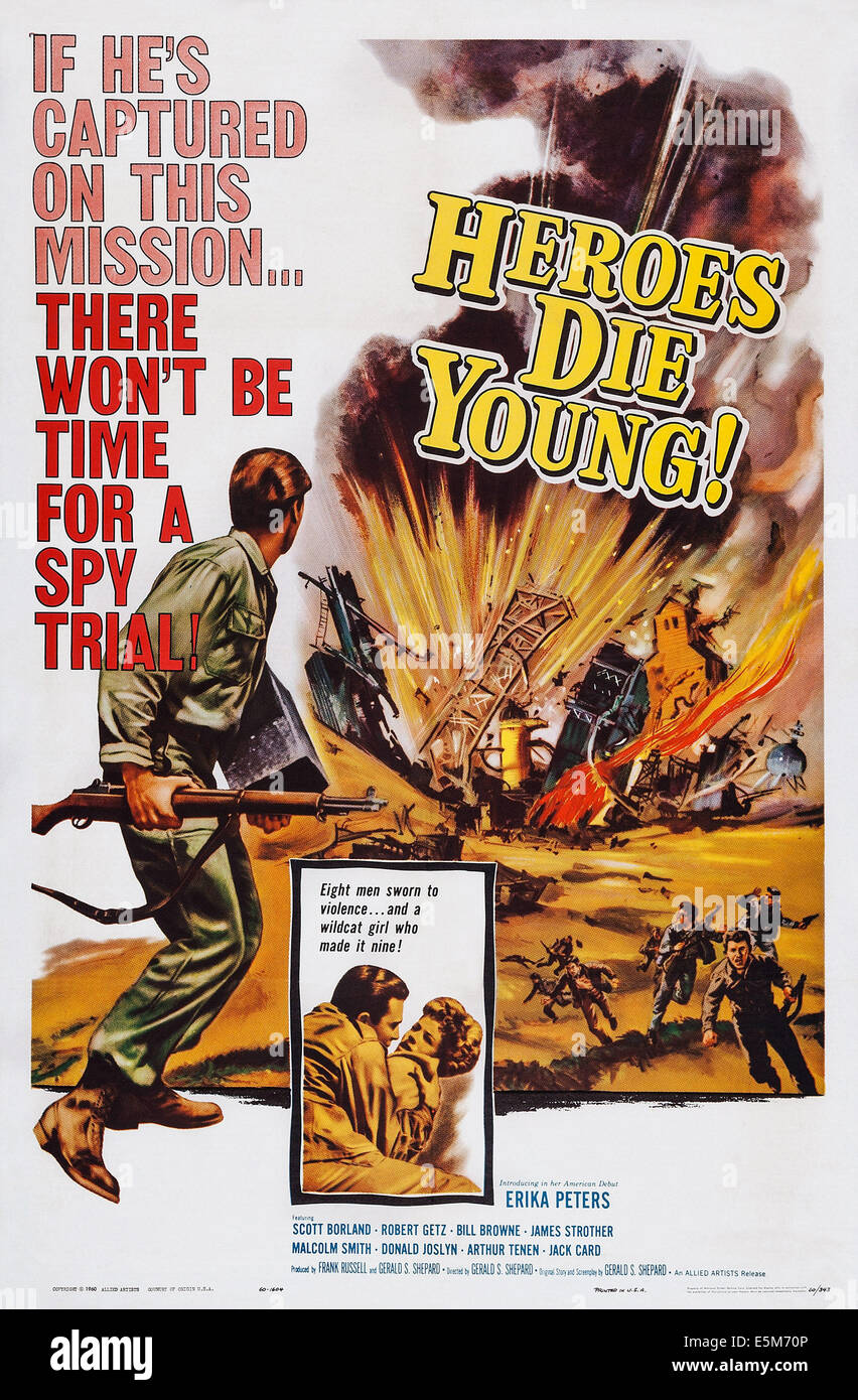 HEROES DIE YOUNG US Poster Art 1960 Stock Photo Alamy