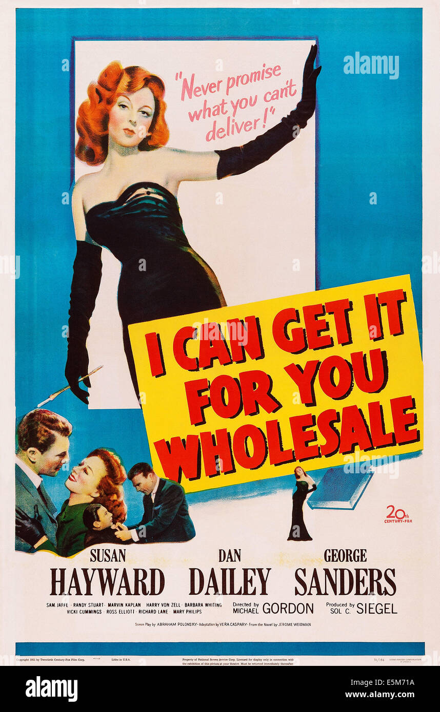 I CAN GET IT FOR YOU WHOLESALE, US poster art,  Susan Hayward (top), bottom from left: Dan Dailey, SusanHayward, 1951, TM & Stock Photo