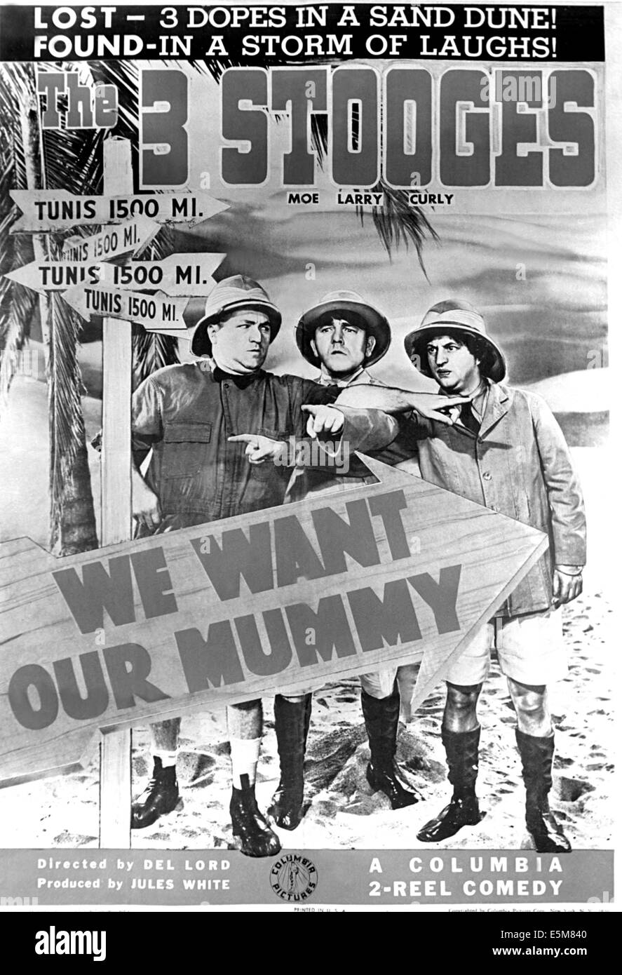 WE WANT OUR MUMMY, Curly Howard, Moe Howard, Larry Fine (The Three Stooges), 1939 Stock Photo