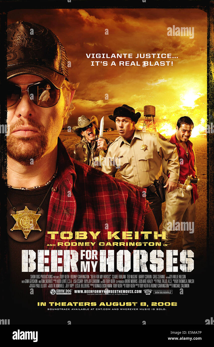 BEER FOR MY HORSES, from left Toby Keith (foreground), Ted Nugent, Rodney Carrington, Greg