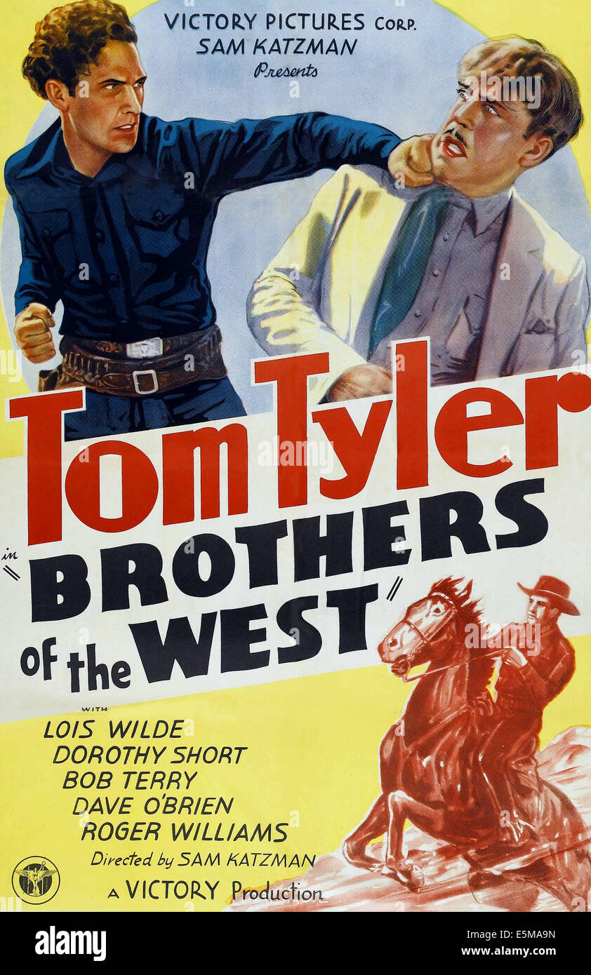 BROTHERS OF THE WEST, top from left: Tom Tyler, Roger Williams; 1-sheet poster art, 1937. Stock Photo