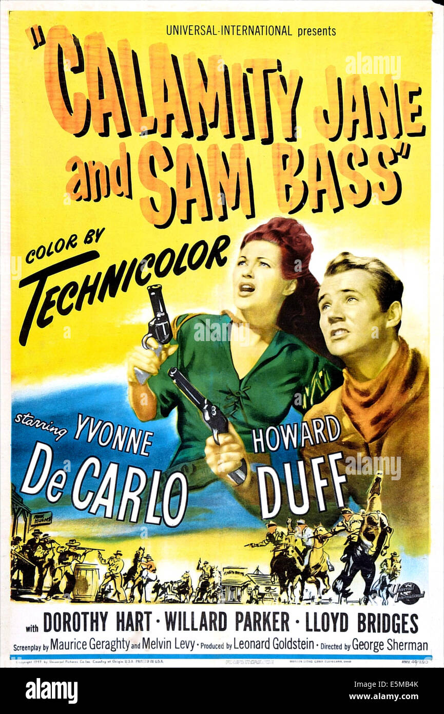 CALAMITY JANE AND SAM BASS, US poster, from left: Yvonne De Carlo ...