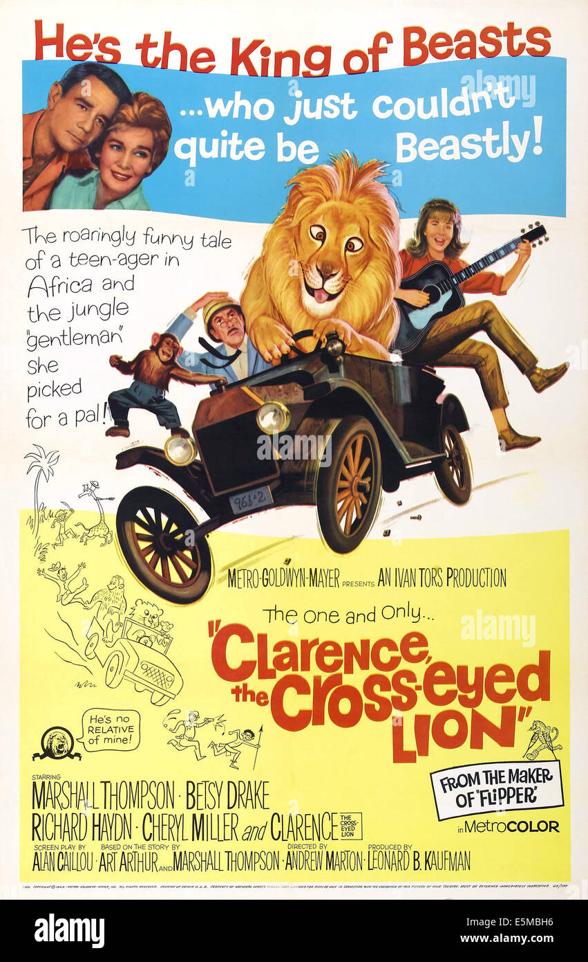CLARENCE THE CROSS-EYED LION, US poster art, top left: Marshall Thompson, Betsy Drake; below:  Richard Haydn, Clarence the Stock Photo