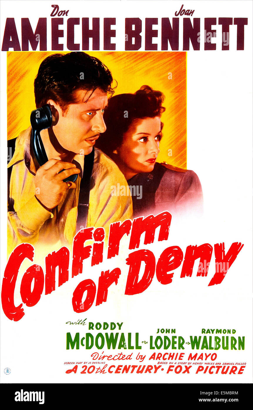 CONFIRM OR DENY, US poster, from left: Don Ameche, Joan Bennett, 1941. TM & Copyright © 20th Century Fox Film Corp./courtesy Stock Photo