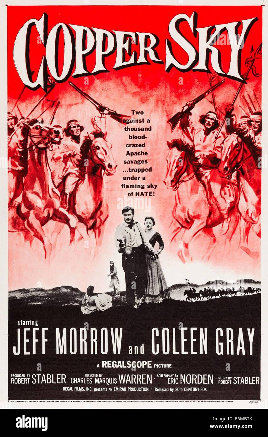 COPPER SKY, US poster, center: Jeff Morrow, Coleen Gray, 1957 ©20th Century-Fox Film Corporation, TM & Copyright/courtesy Stock Photo