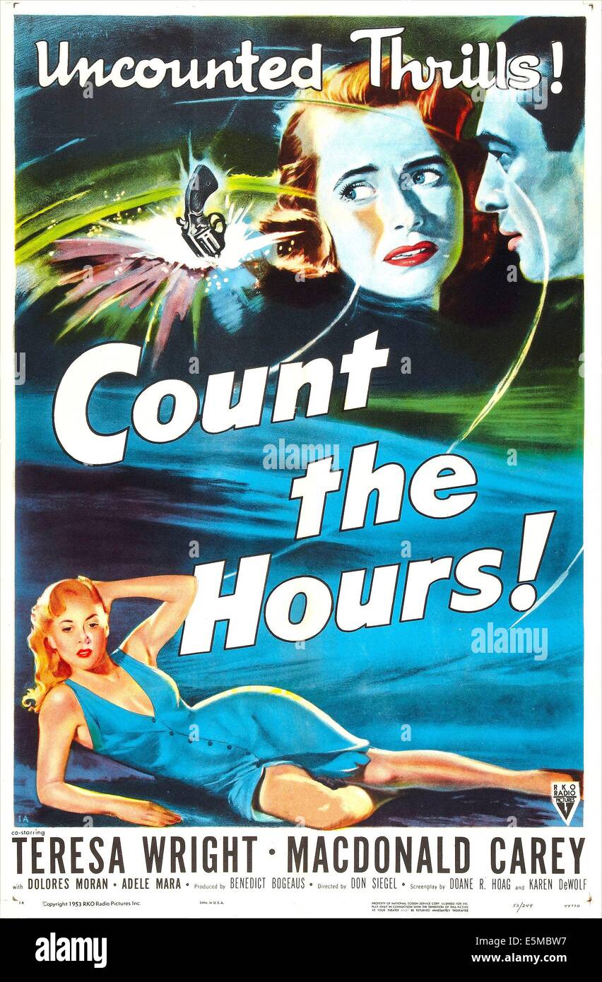 COUNT THE HOURS, US poster, top right: Teresa Wright, Macdonald Carey, bottom left: Dolores Moran, 1953 Stock Photo