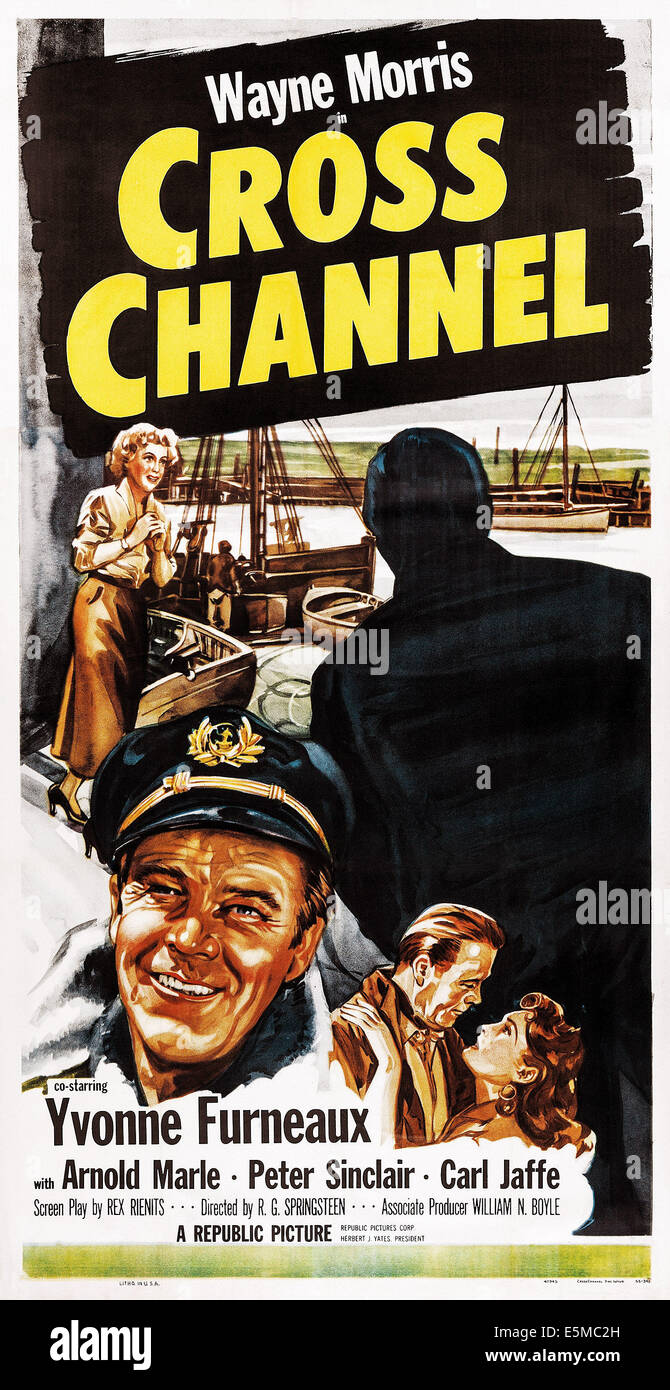 CROSS CHANNEL, bottom l-r: Wayne Morris, Yvonne Furneaux on poster art, 1955 Stock Photo