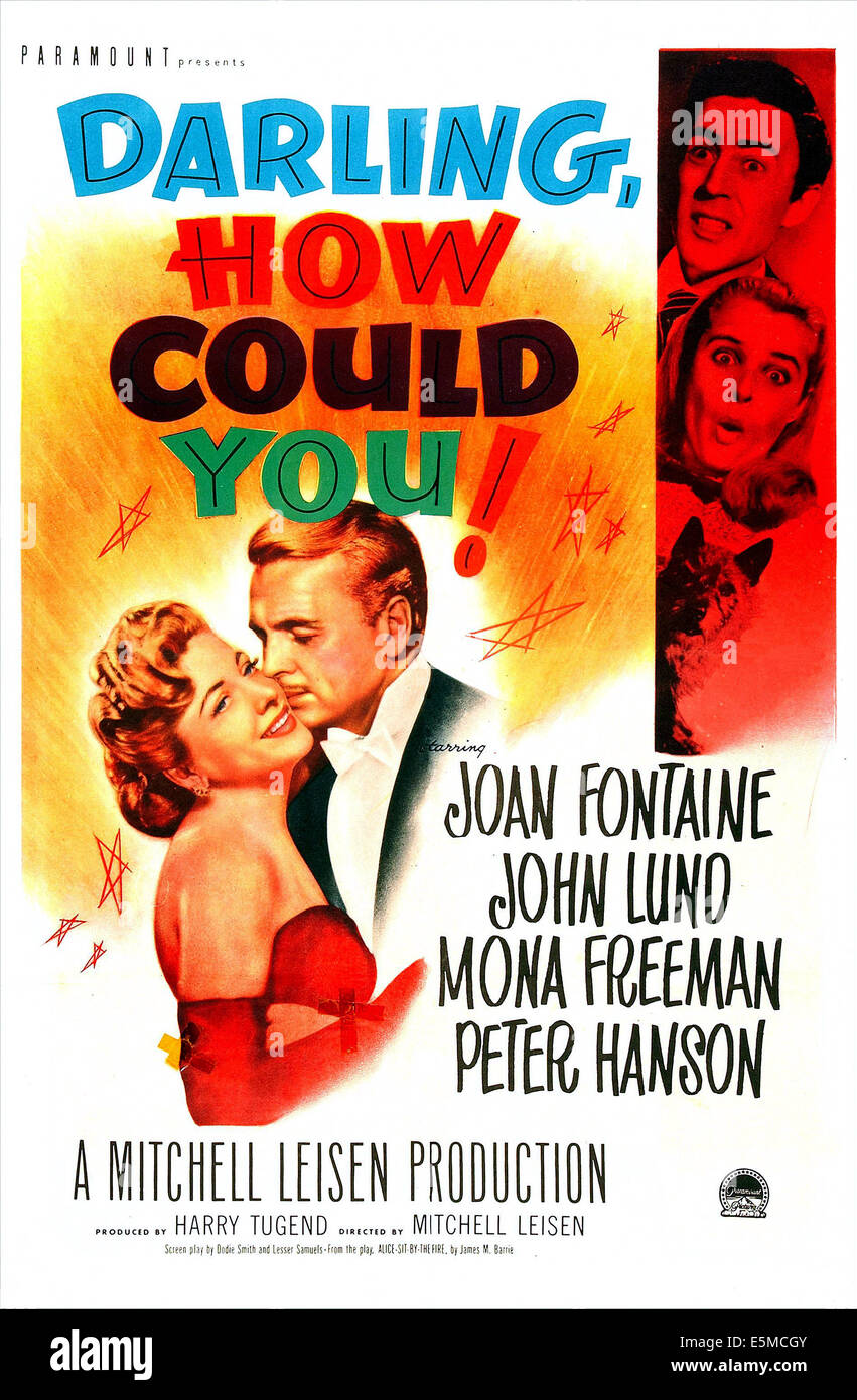 DARLING, HOW COULD YOU!, US poster, left from left: Joan Fontaine, John Lund, right from top: Peter Hanson, Mona Freeman, 1951 Stock Photo