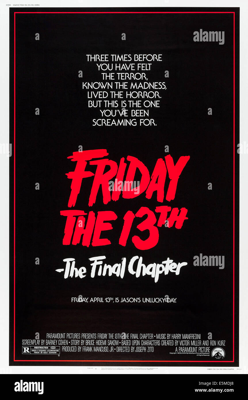 FRIDAY THE 13TH: THE FINAL CHAPTER, US advance poster art, 1984. ©Paramount Pictures/Courtesy Everett Collection Stock Photo