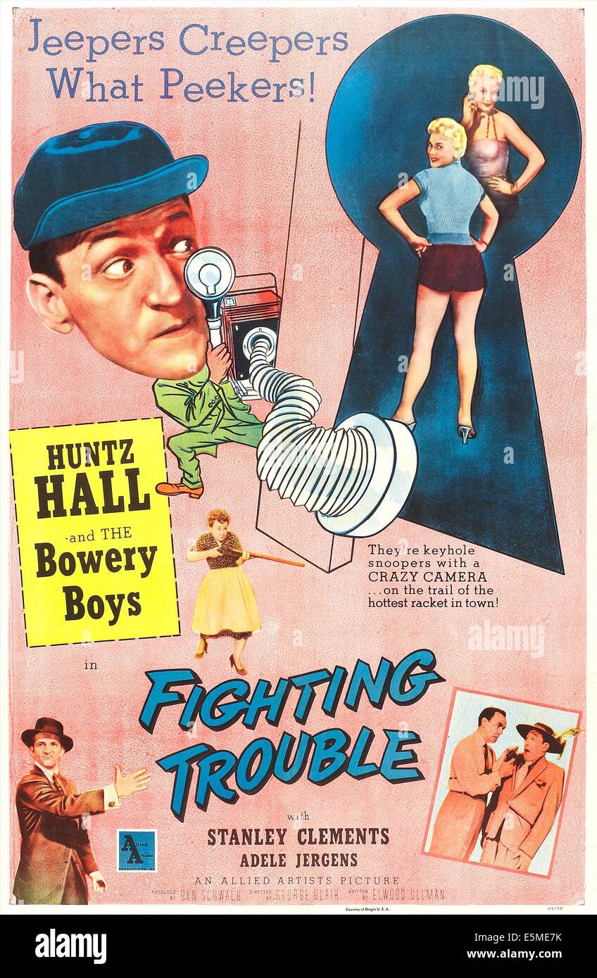 FIGHTING TROUBLE, US poster, Adele Jergens (top far right), Huntz Hall (holding camera), Stanley Clements (bottom left), 1956 Stock Photo