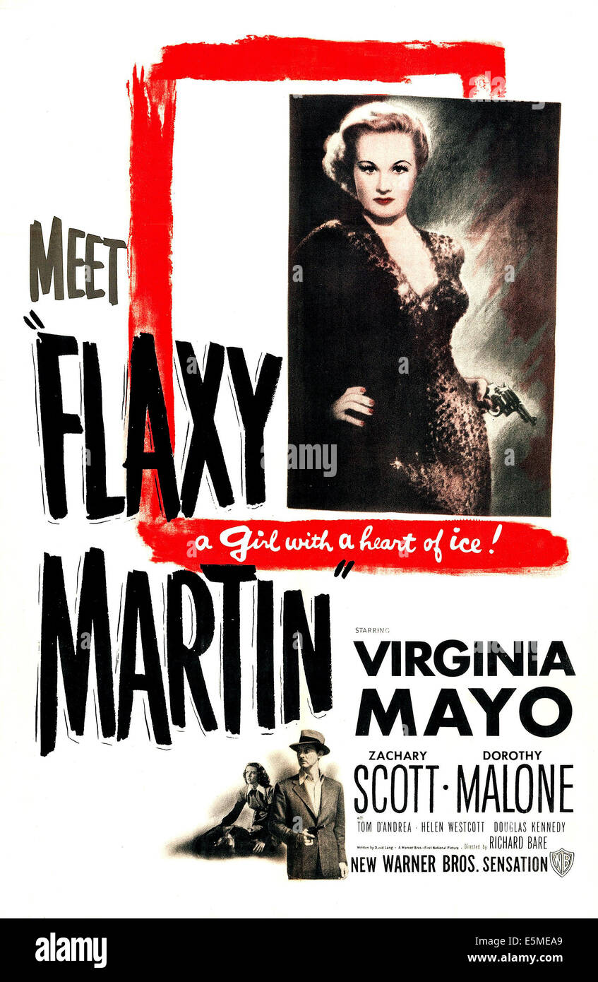 FLAXY MARTIN, US poster, Virginia Mayo (top), bottom from left: Dorothy Malone, Zachary Scott, 1949 Stock Photo