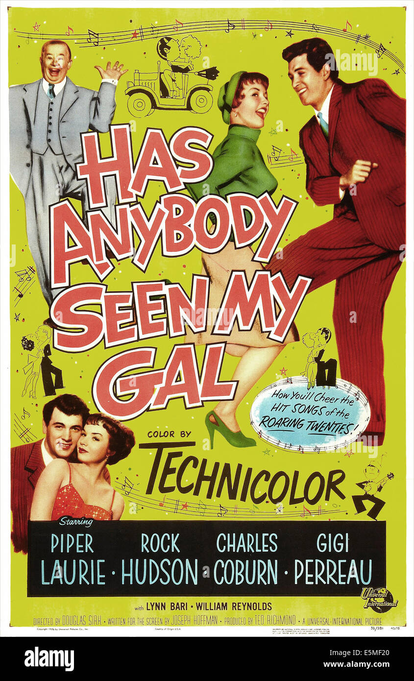 HAS ANYBODY SEEN MY GAL?, US poster, top from left:  Charles Coburn, Piper Laurie, Rock Hudson, 1952 Stock Photo