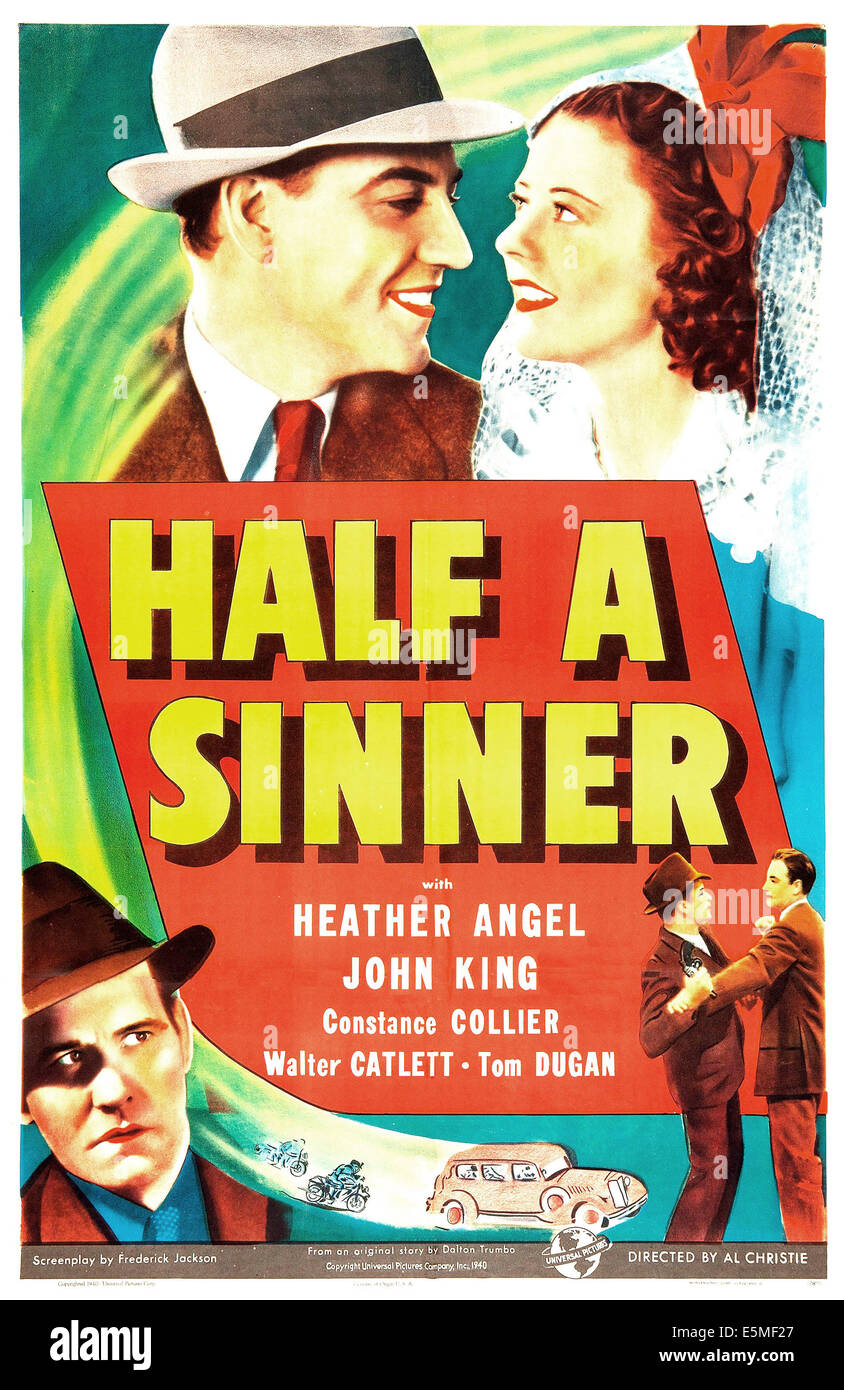 Half A Sinner Us Poster Top From Left John King Heather - 