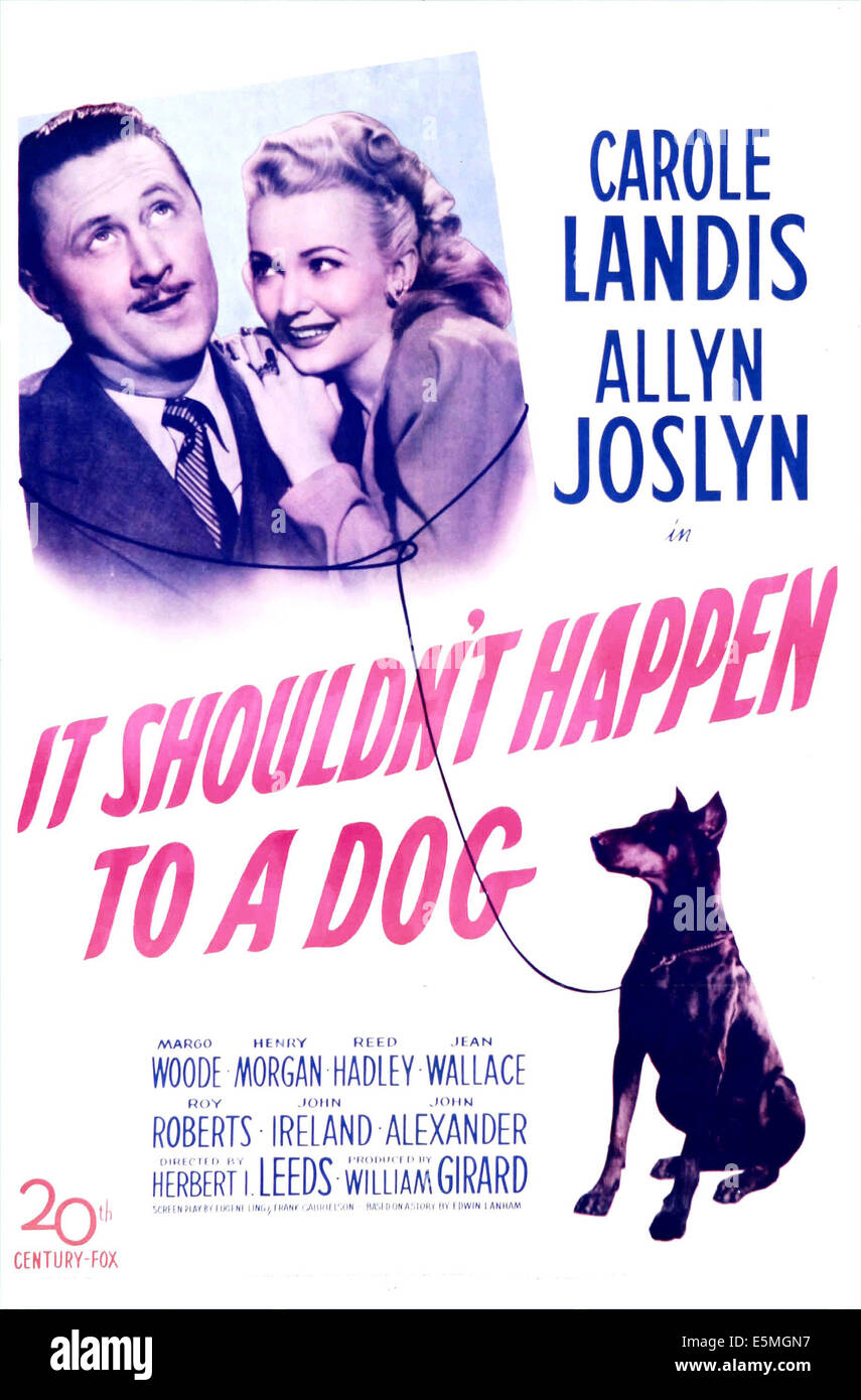 IT SHOULDN'T HAPPEN TO A DOG, US poster, top from left: Allyn Joslyn, Carole Landis, 1946. © 20th Century Fox, TM & Stock Photo