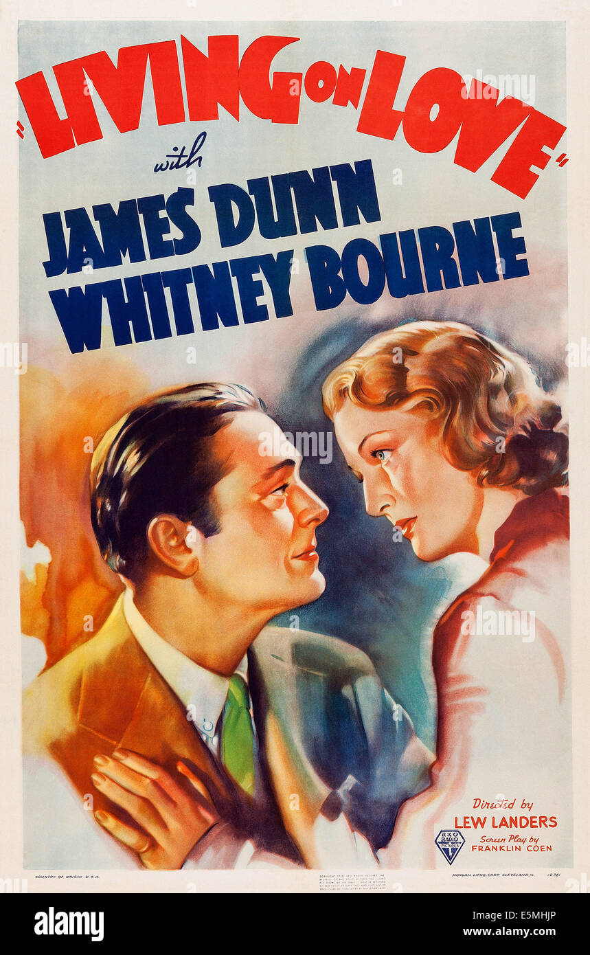 LIVING ON LOVE, US poster art, from left: James Dunn, Whitney Bourne, 1937 Stock Photo