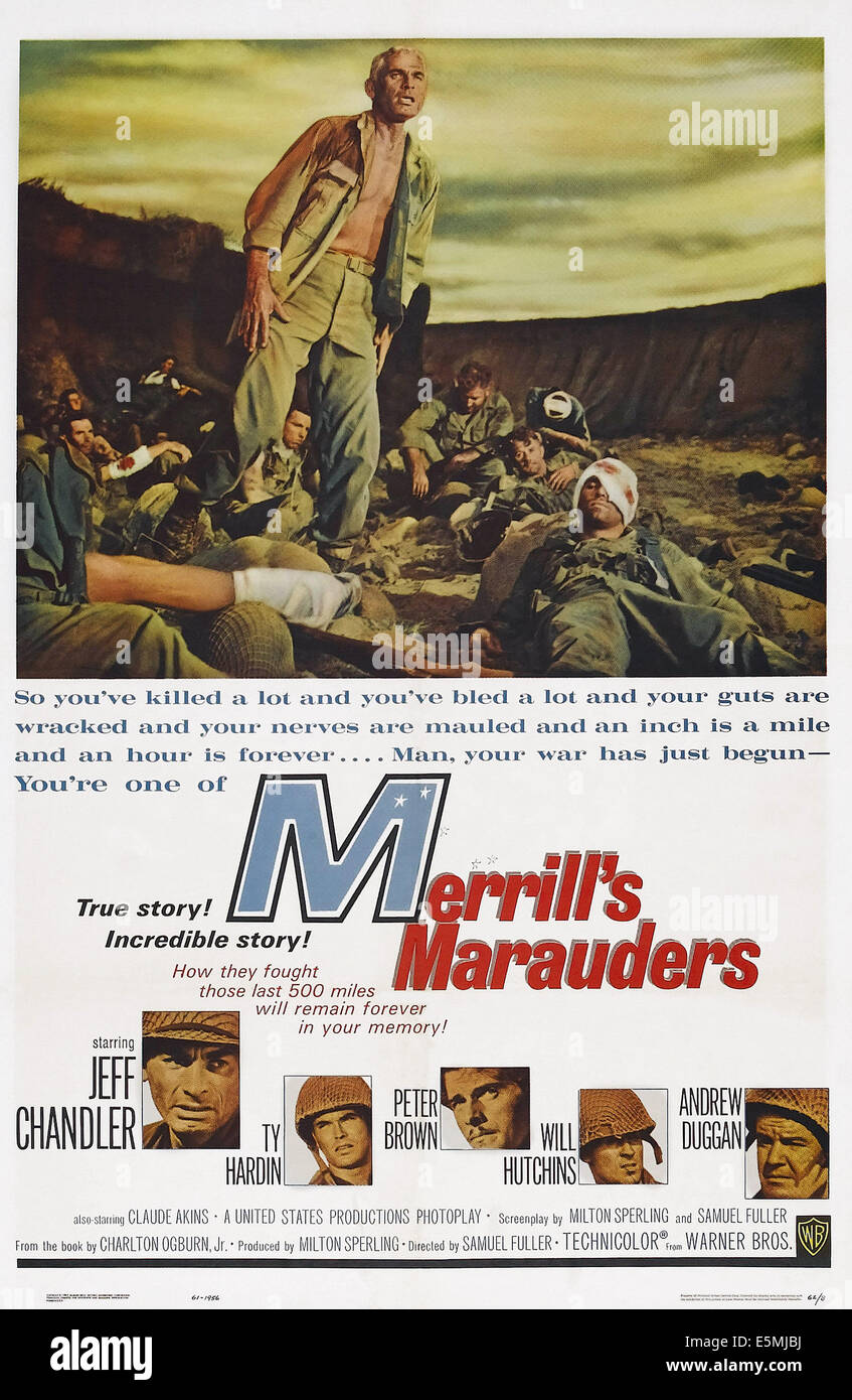 MERRILL'S MARAUDERS, US poster art, top: Jeff Chandler; bottom, from left: Jeff Chandler, Ty Hardin, Peter Brown, Will Stock Photo
