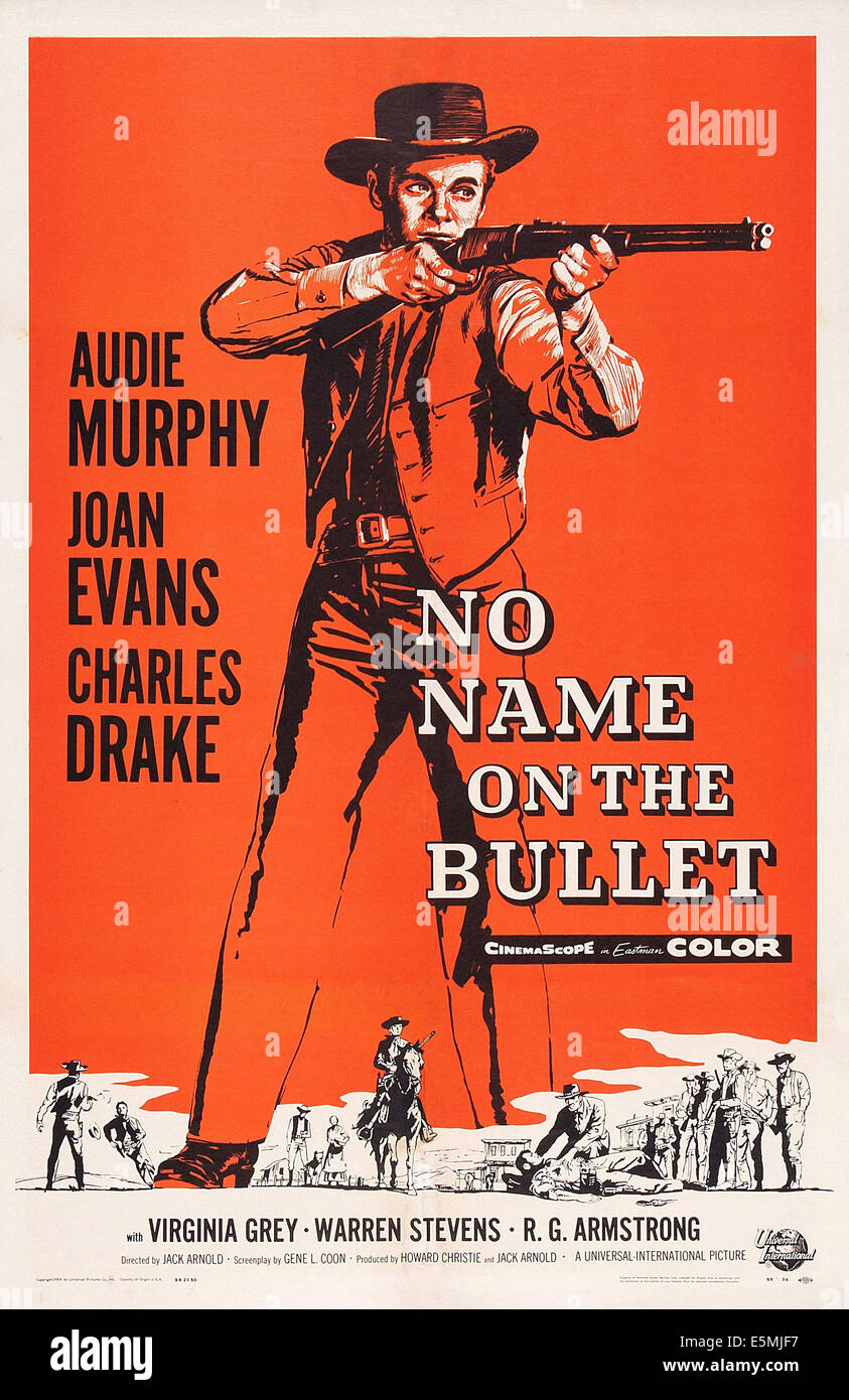 NO NAME ON THE BULLET US Poster Art Audie Murphy 1959 Stock Photo No name on the bullet us poster art audie murphy 1959 stock photo