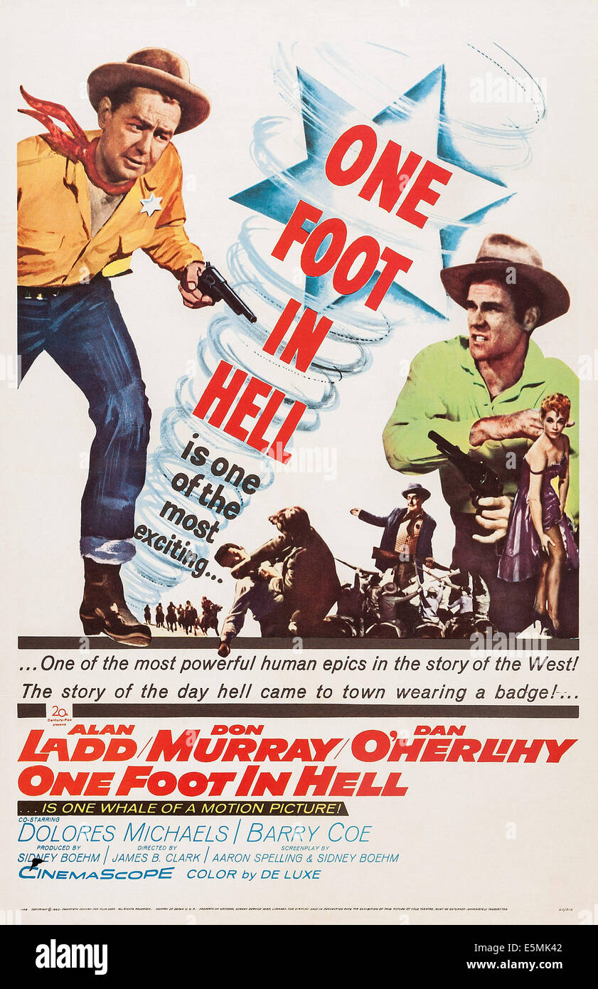 ONE FOOT IN HELL, US poster art, Alan Ladd (left), Don Murray (right), 1960. TM & Copyright ©20th Century Fox Film Corp. All Stock Photo