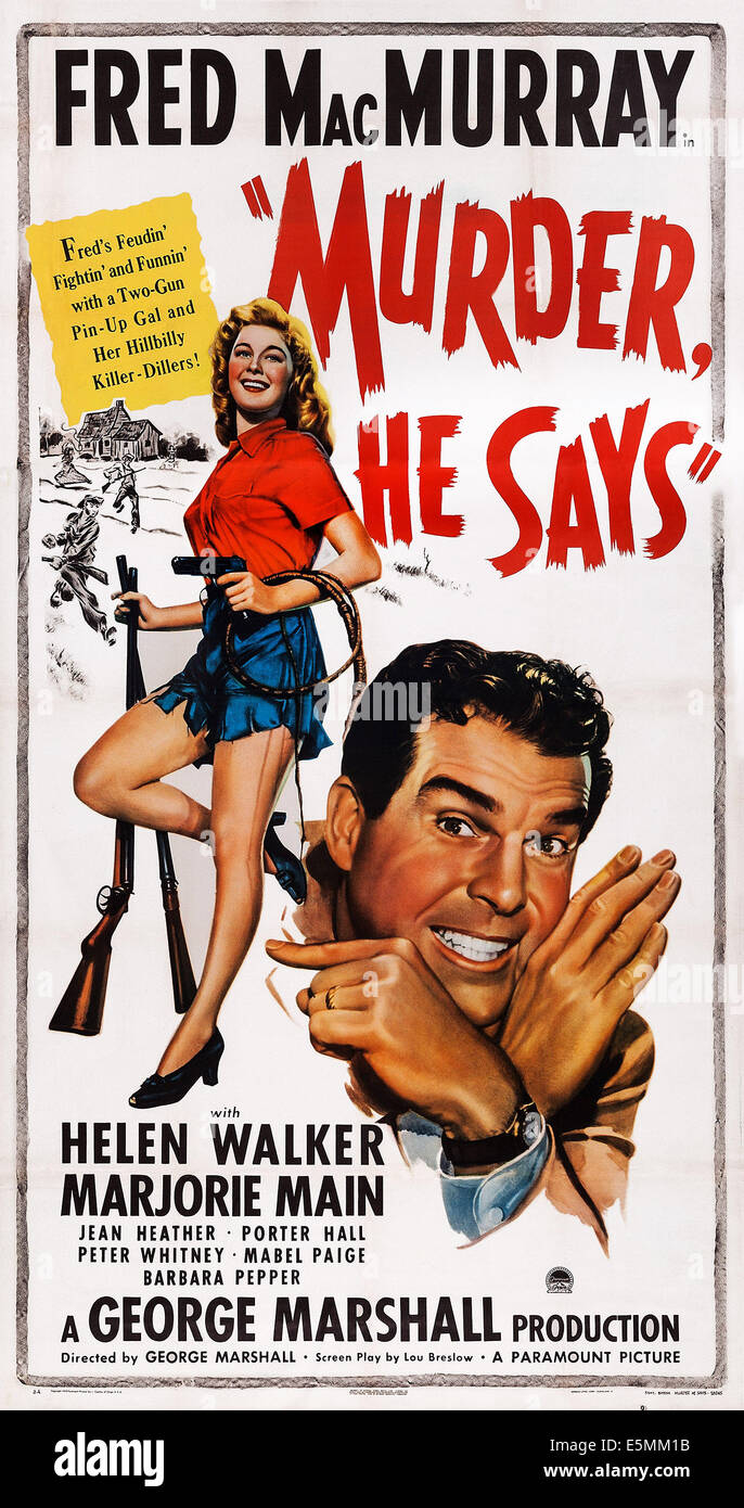 MURDER, HE SAYS, US poster art, from left, Helen Walker, Fred MacMurray,  1945 Stock Photo - Alamy, image size:686x1390