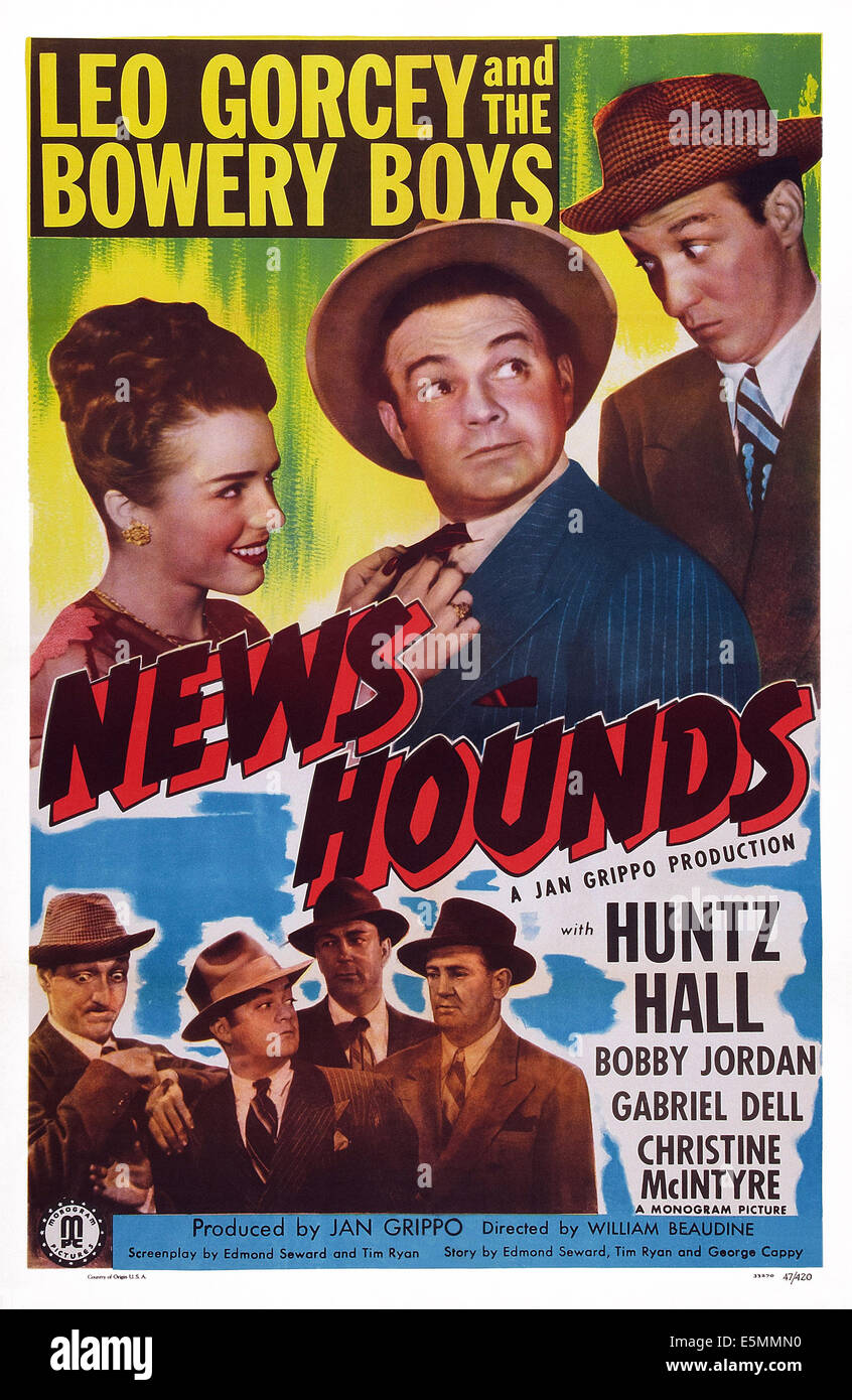 NEWS HOUNDS, US poster art, top, from left, Christine McIntyre, Leo Gorcey, Huntz Hall, 1947 Stock Photo